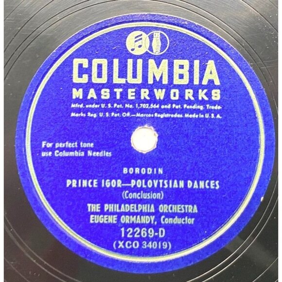 Eugene Ormandy Prince Igor Polovtsian Dances 78RPM Columbia 12269 12" Record - Picture 2 of 5